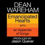 Dean Wareham - Emancipated Hearts