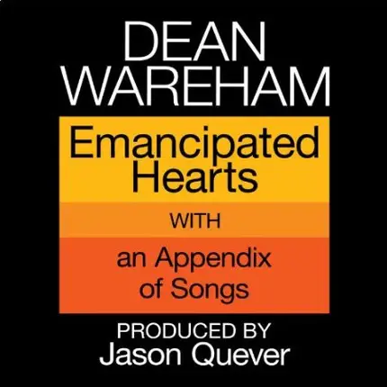 Dean Wareham - Emancipated Hearts