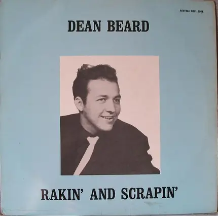 Dean Beard - Rakin' And Scrapin'
