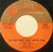 Dean Martin - (Remember Me) I'm the One Who Loves You