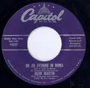 7'' - Dean Martin - On An Evening In Roma / You Can't Love 'Em All