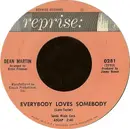 7'' - Dean Martin - Everybody Loves Somebody