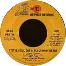 7'' - Dean Martin - You've Still Got A Place In My Heart