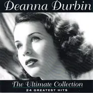 Deanna Durbin - The Ultimate Collection