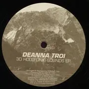 12inch Vinyl Single - Deanna Troi - 3D Holofonic Sounds EP