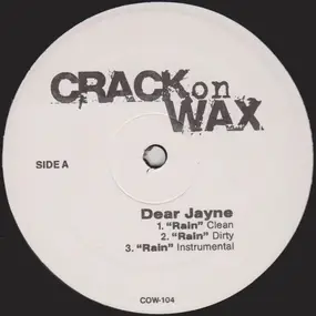 Dear Jayne - Rain / Wanna Know