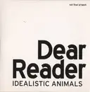 CD - Dear Reader - Idealistic Animals