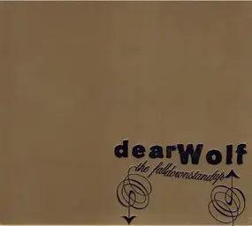 Dear Wolf - The Falldownstandup