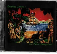 Dearest, Crown - The Path to Going Down
