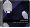 CD - Dearest, Crown - A Single Star, Bigger than the Universe - Fatbox