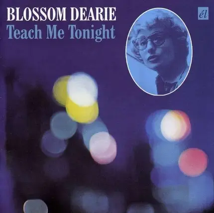 DEARIE,BLOSSOM - Teach Me Tonight