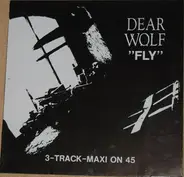Dear Wolf - 'Fly'