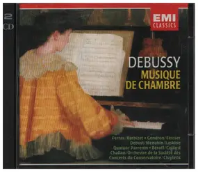 Claude Debussy - Musique De Chambre