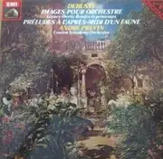 LP - Debussy - Images Pour Orchestre - Prélude À L'Après-midi D'Un Faune
