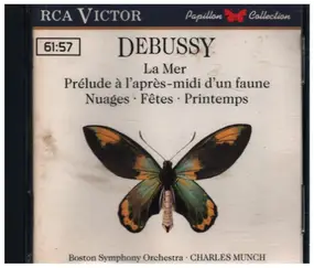 Claude Debussy - La Mer / Prèlude À L'Après-Midi D'Un Faune / Nuages / Fêtes / Printemps