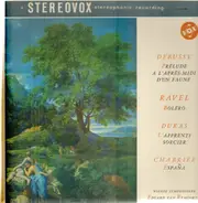 Debussy / Ravel / Dukas / Chabrier - Prélude A L'Après-Midi D'Un Faune - Boléro - L'Apprenti Sorcier - España