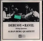 Debussy / Ravel - String Quartet in G Minor, Op. 10 / String Quartet in F Major