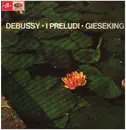 LP - Debussy / Walter Gieseking - I Preludi