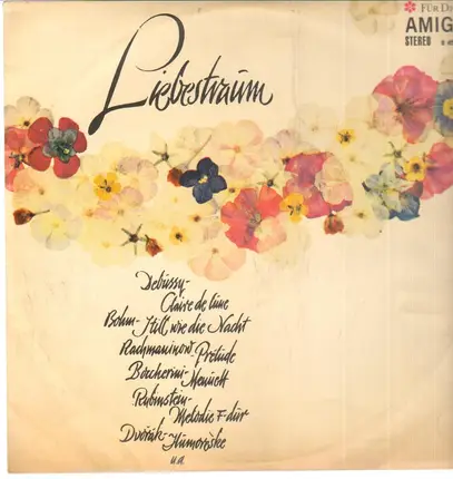 Liszt / Debussy / Rachmaninoff / Gounod a.o. - Liebestraum