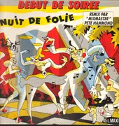 12inch Vinyl Single - Debut De Soiree - Nuit De Folie