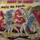 12inch Vinyl Single - Début De Soirée - Nuit De Folie