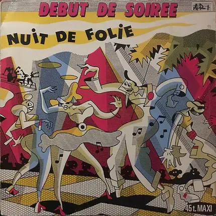 Début De Soirée - Nuit de Folie
