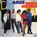 7inch Vinyl Single - DeBarge - Be My Lady / Time Will Reveal