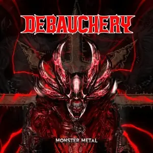 Debauchery - Monster Metal