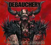 Debauchery - Kings of Carnage