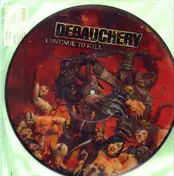 Debauchery - PD-CONTINUE TO KILL