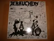 Debauchery - The Ice