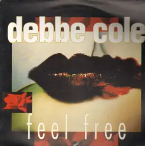 Debbe Cole - Feel Free