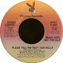 7inch Vinyl Single - Debbie Campbell - Please Tell Him That I Said Hello