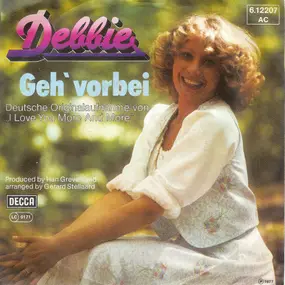 Debbie - Geh' Vorbei
