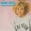 7inch Vinyl Single - Debbie Gibson - Only In My Dreams