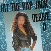 12inch Vinyl Single - Debbie D - Hit The Rap Jack