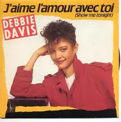 Debbie Davis - J aime l amour avec toi + Don t blame me