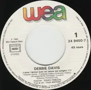 7inch Vinyl Single - Debbie Davis - J'aime L'amour Avec Toi (Show Me Tonight)