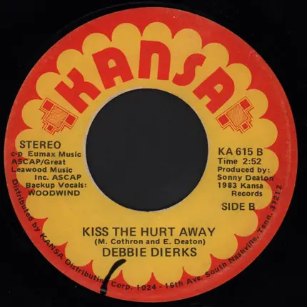 Debbie Dierks - Think Twice One Time / Kiss The Hurt Away
