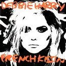 12'' - Debbie Harry, Deborah Harry - French Kissin