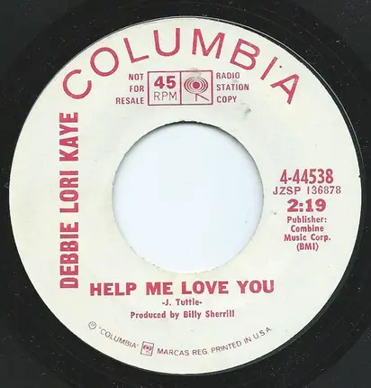 Debbie Lori Kaye - Come On Home/Help Me Love You