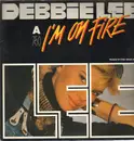 12inch Vinyl Single - Debbie Lee - I'm On Fire