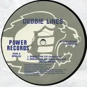 12inch Vinyl Single - Debbie Lines - Break The Ice
