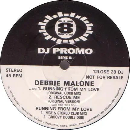 Debbie Malone - Running From My Love