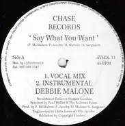 Debbie Malone - Say What You Want