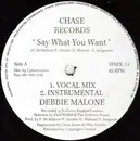 12'' - Debbie Malone - Say What You Want