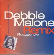 12inch Vinyl Single - Debbie Malone - Rescue Me (Crazy About Your Love)