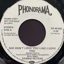 7inch Vinyl Single - Debbie Peters - She Don't Love You Like I Love You