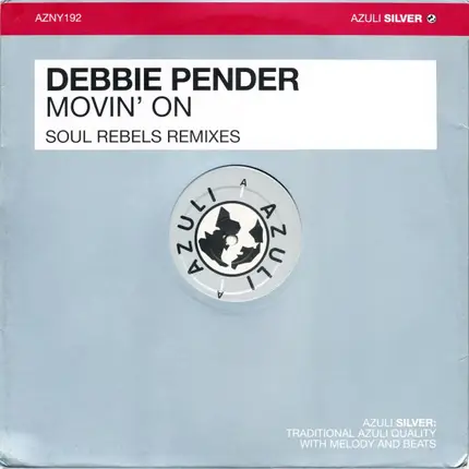 Debbie Pender - Movin' On (Soul Rebels Remixes)