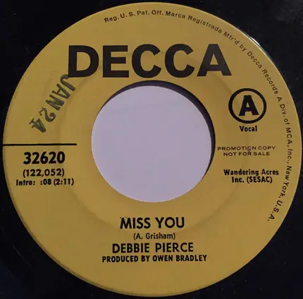 Debbie Pierce - Miss You / You Were A Big, Big, Man In My Life Yesterday